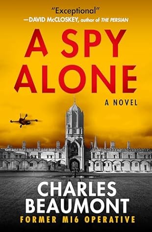 A Spy Alone (The Oxford Spy Ring #1)