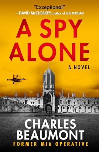 A Spy Alone (The Oxford Spy Ring #1)