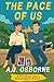 The Pace of Us by A.J. Osborne