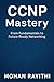 CCNP Mastery: From Fundamen...