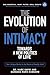 The Evolution of Intimacy: ...