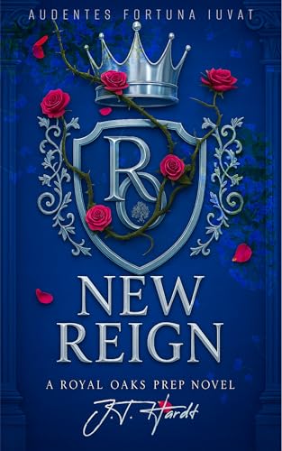 New Reign (Royal Oaks Prep, #2)