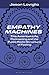 Empathy Machines: This Amer...