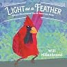 Light as a Feathe...