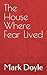 The House Where Fear Lived