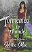Tormented By Thunder (Endur...
