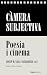 Càmera subjectiva: Poesia i...