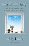 In a Good Place: ...