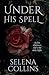 Under His Spell
