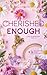 Cherished enough - Edizione Italiana (Love in Montana Serie) (Italian Edition)