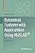 Dynamical Systems with Applications Using MATLAB®