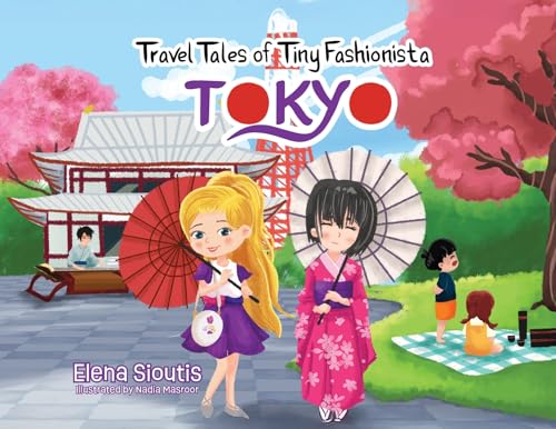 Travel Tales of Tiny Fashionista - Tokyo (Paperback)