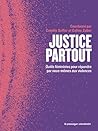 Justice partout -...