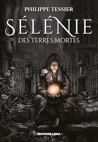Sélénie des Terres Mortes (Paperback)