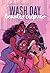 Wash Day Beautés crépues by Jamila Rowser