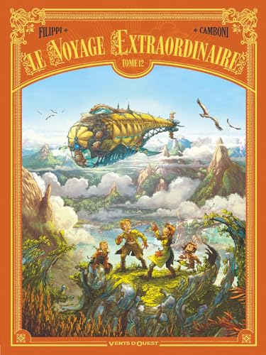 Le Voyage extraordinaire - Tome 12 (Hardcover)