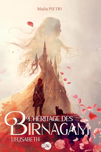 Elisabeth (L'héritage des Birnagam) (French Edition)