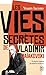 Les vies secrètes de Vladim...