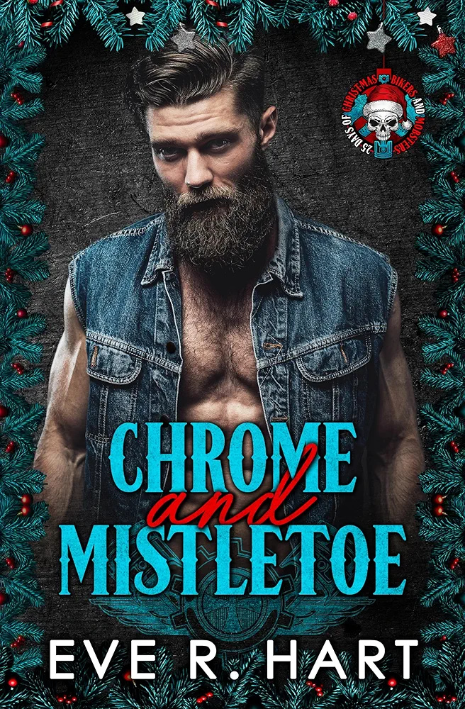Chrome and Mistletoe