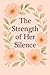 The Strength of her Silence...