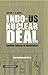 By Routledge India Indo-US Nuclear Deal by P. R. Chari