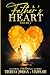 A Father's Heart Anthology ...
