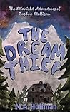 The Dream Thief: ...