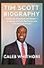 TIM SCOTT BIOGRAPHY: Rising...