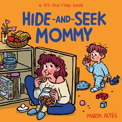 Hide-and-Seek Mommy: A Lift-the-Flap Book (A Hide-and-Seek Board Book)