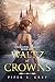 Waltz Of Crowns | YA Fantas...
