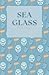Sea Glass (Oceanside Univer...
