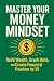 Master Your Money Mindset: ...