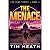 The Menace (The Hunt series Book 5): Give A Billionaire Power And Even Shadows Quake