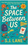 The Space Between Us: Just Friends? (Between the Lines Book 1)