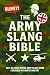 The Amry Slang Bible by Mick T. Slang