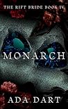 Monarch: A Gothic...