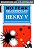 Henry V: No Fear Shakespear...