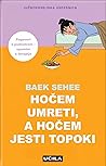 Hočem umreti, a h...