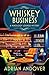 Whiskey Business: A Mixology Lounge Mystery