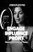 Engage, Influence, Profit: ...