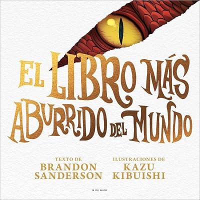 Portada de El libro más aburrido del mundo, de Brandon Sanderson