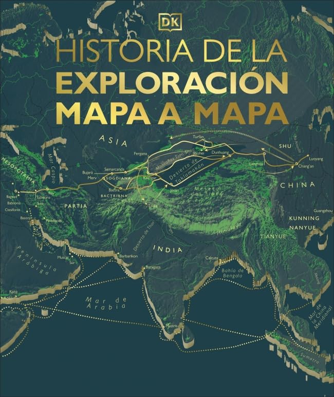 Historia de la exploración mapa a mapa (Hardcover)