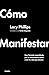 Cómo manifestar: Una fórmul...