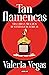 Tan flamencas: Vida, obra y...
