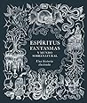 Espíritus, fantas...