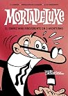 Mortadeluxe: El I...