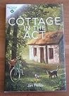 Cottage in the Act