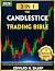 The Candlestick Trading Bible by Edward N. Sharp