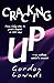 Cracking Up by Gordon Lownds Cracking Up by Gordon Lownds