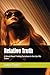 Relative Truth: A Novel Abo...